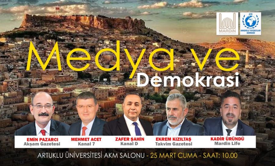 Mardin’de “Medya ve Demokrasi” paneli düzenlenecek