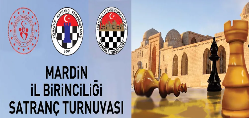 Türkiye Kupası Mardin İl Birinciliği Satranç Turnuvası düzenlenecek