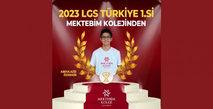 LGS 2023 Türkiye Birincisi Nusaybin Mektebim Kolejinden