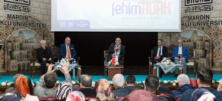 Fehim Adak Vefat Yıldönümünde Mardin’de Kapsamlı Bir Programla Anıldı