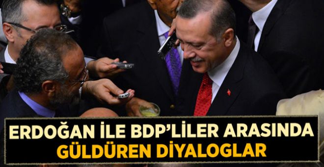 Başbakan ile BDP`liler Arasında Esprili Sohbet